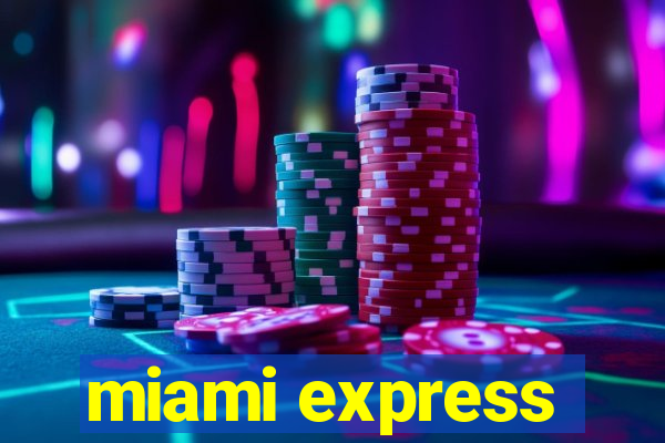 miami express